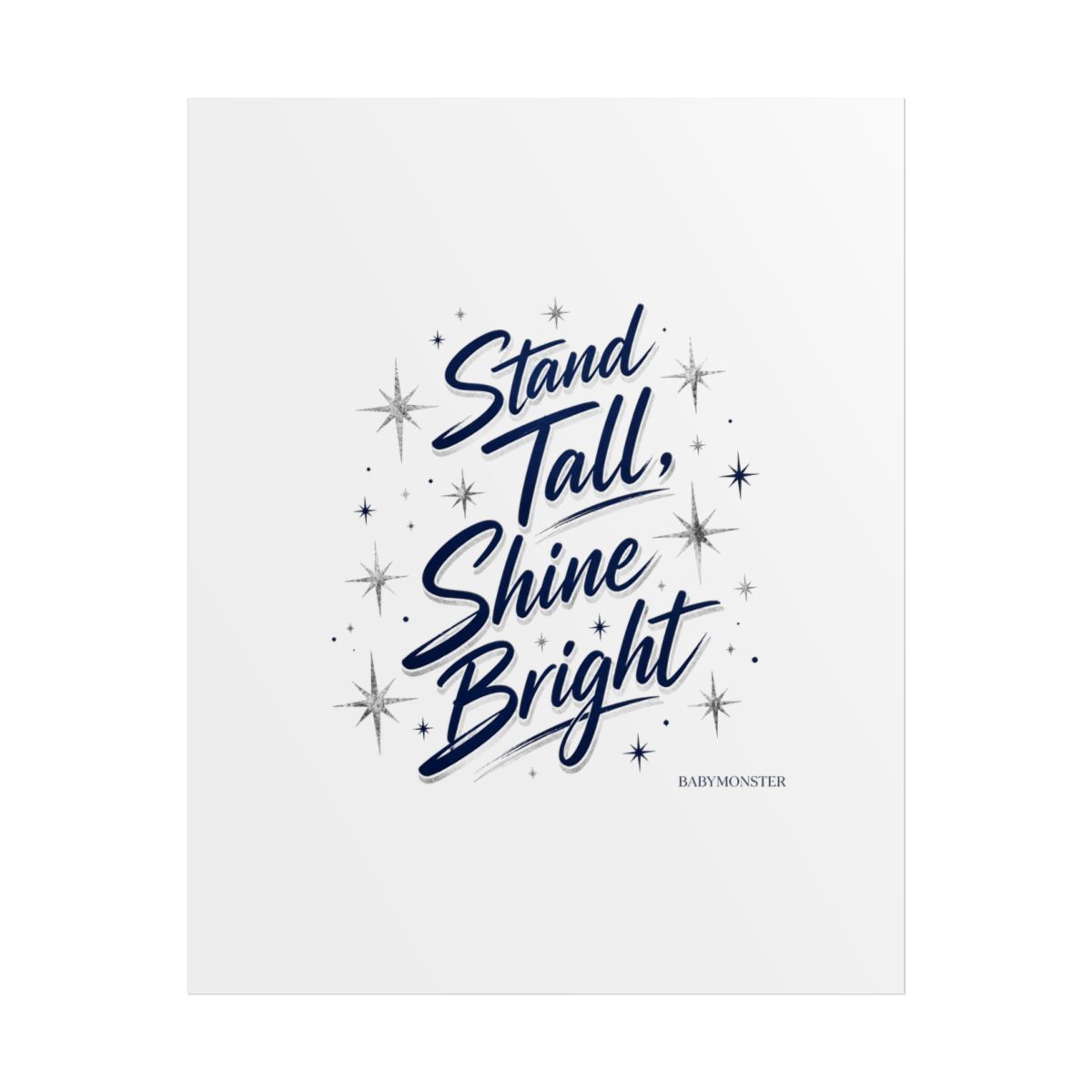BABYMONSTER "Stand Tall, Shine Bright" Poster - Official Posters & Wall Art merchandise