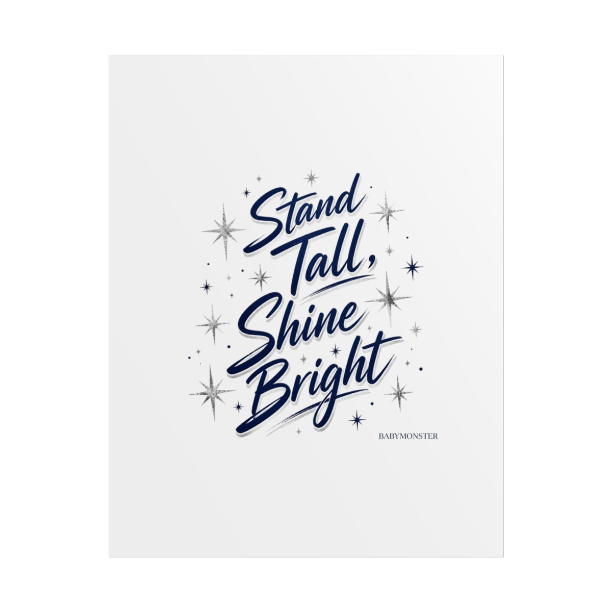 BABYMONSTER "Stand Tall, Shine Bright" Poster - alternate angle 1, merchandise